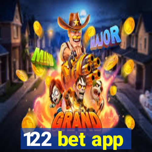 122 bet app